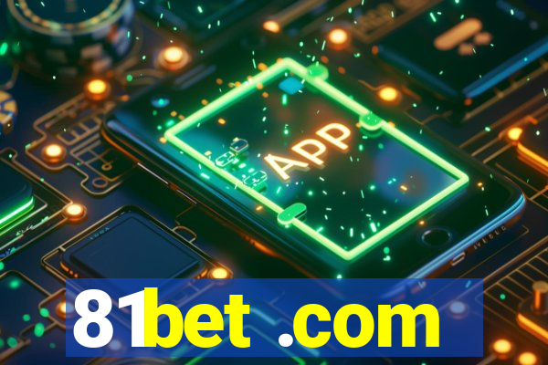 81bet .com